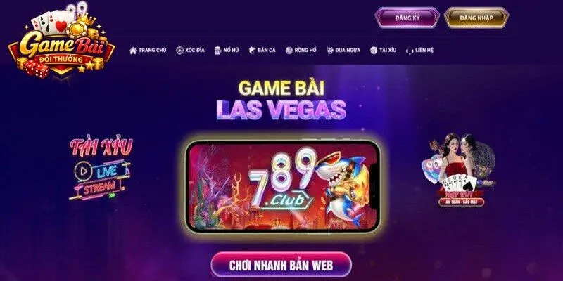789club là cổng game nổi tiếng với phong cách Las Vegas hiện đại